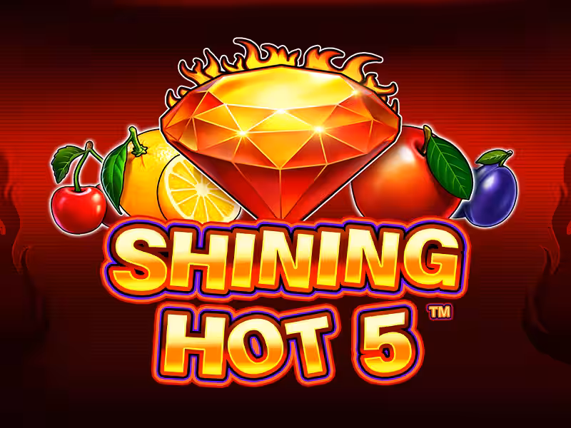 Shining Hot 5